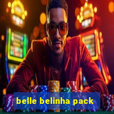 belle belinha pack